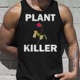 Plant Killer Graphic Gardener Funny Flower Dead Rose Unisex Tank Top Gifts for Him