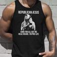 Republican Jesus Guns For All But No Healthcare I’M Pro-Life Tank Top Gifts for Him