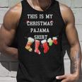 This Is My Christmas Pajama 876 Shirt Unisex Tank Top Gifts for Him