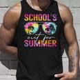 Tie Dye Last Day Of School Schools Out For Summer Teacher Unisex Tank Top Gifts for Him
