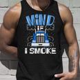 Truck Driver Mind If I Smoke Trucker Unisex Tank Top Gifts for Him