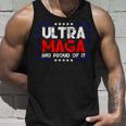 Ultra Maga And Proud Of It A Ultra Maga And Proud Of It V15 Unisex Tank Top Gifts for Him