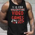 V Is For Video Games Funny Valentines Day Gamer Boy 583 Trending Shirt Unisex Tank Top Gifts for Him