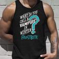 Vampire In Winter Frostbite 92 Trending Shirt Unisex Tank Top Gifts for Him