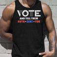 Vote Tell Them Ruth Sent You 32 Shirt Unisex Tank Top Gifts for Him