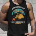 Weekend Forecast Camping With A Good 15 Shirt Unisex Tank Top Gifts for Him