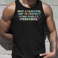 What Beautiful Day To Respect Other Peoples Pronouns Lgbt Unisex Tank Top Gifts for Him