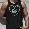 Womens Valentines Hearts Love Dead Inside Valentines Day Unisex Tank Top Gifts for Him