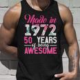 Womens Vintage Birthday Gifts Made In 1972 50 Year Of Being Awesome Unisex Tank Top Gifts for Him