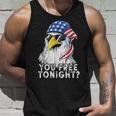 You Free Tonight Eagle American Flag 4Th Of July Sunglasses Unisex Tank Top Gifts for Him