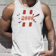 Born 2000 Funny And Best Gift Unisex Tank Top Gifts for Him