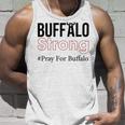 Buffalo Strong Pray For Buffalo Unisex Tank Top Gifts for Him