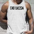 Civil Rights End Racism Mens Protestor Anti-Racist Unisex Tank Top Gifts for Him