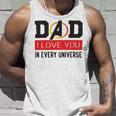 Dad I Love You In Every Universe Unisex Tank Top Gifts for Him