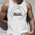 Dont Cat Corners Unisex Tank Top Gifts for Him