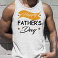 Fathers Day Happy Fathers Day Gift For Your Father Unisex Tank Top Gifts for Him