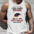 First Thing See Every Morning Is A Rottweiler Who Loves Me Unisex Tank Top Gifts for Him