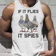 Funny Birds Pun Pigeon If It Flies It Spies Birds Are Liars Unisex Tank Top Gifts for Him