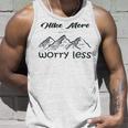 Funny Hiking Hike More Worry Less Gift For Hikers Camping Nature Lover Gift Adventure Unisex Tank Top Gifts for Him