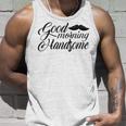 Good Morning Handsome Unisex Tank Top Gifts for Him