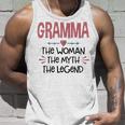 Gramma Grandma Gift Gramma The Woman The Myth The Legend Unisex Tank Top Gifts for Him
