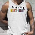 Happy Birthday V2 Unisex Tank Top Gifts for Him