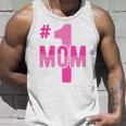 Hashtag Number One Mom Mothers Day Idea Mama Women Unisex Tank Top Gifts for Him