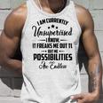 I Am Currently Unsupervised I Know It Freaks Me Out To But The Possibilities Are Endlesspng V2 Unisex Tank Top Gifts for Him