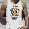 I Really Like Cute Baby Penguin Ok Unisex Tank Top Gifts for Him