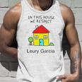 In This House We Respect Leury Garcia Unisex Tank Top Gifts for Him