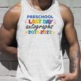 Last Day Autographs For Preschool Kids And Teachers 2022 Preschool Tank Top Gifts for Him