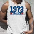 Pro 1973 Roe Pro Choice 1973 Womens Rights Feminism Protect Unisex Tank Top Gifts for Him