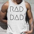 Rad Dad For A Gift To His Father On His Fathers Day Unisex Tank Top Gifts for Him
