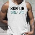 Senior 2022 Band Dad Gift Unisex Tank Top Gifts for Him
