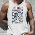 So Many Books So Little Time 230 Trending Shirt Unisex Tank Top Gifts for Him