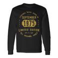 1975 September Birthday 1975 September Limited Edition Long Sleeve T-Shirt Gifts ideas