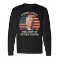 4Th Of July Bidenflation The Cost Of Voting Stupid Biden Long Sleeve T-Shirt Gifts ideas