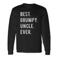 Best Grumpy Uncle Ever Grouchy Uncle Long Sleeve T-Shirt T-Shirt Gifts ideas