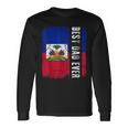 Best Haitian Dad Ever Haiti Daddy Fathers Day Long Sleeve T-Shirt Gifts ideas