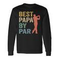 Best Papa By Par Fathers Day Golf Grandpa Long Sleeve T-Shirt T-Shirt Gifts ideas