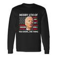 Biden Independence Day Merry Happy 4Th Of July Long Sleeve T-Shirt Gifts ideas