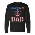 Captain Dad Boat Owner American Flag 4Th Of July Long Sleeve T-Shirt Gifts ideas