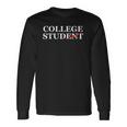 College Student Stud College Apparel Tee Long Sleeve T-Shirt T-Shirt Gifts ideas
