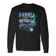 Daddy Of The Birthday Mermaid Matching Party Squad Long Sleeve T-Shirt T-Shirt Gifts ideas