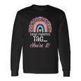 Dear Parents Tag Youre It Teacher Last Day Of School Long Sleeve T-Shirt T-Shirt Gifts ideas