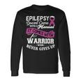 Epilepsy Doesnt Come With A Manual It Comes With A Warrior Who Never Gives Up Purple Ribbon Epilepsy Epilepsy Awareness Long Sleeve T-Shirt Gifts ideas