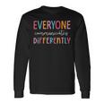 Everyone Communicate Differently Autism Awareness Unisex Long Sleeve Gifts ideas