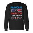 Fireworks Director If I Run You Run 4Th Of July Boys Long Sleeve T-Shirt Gifts ideas