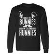 Forget The Bunnies Im Chasing Hunnies Funny Unisex Long Sleeve Gifts ideas