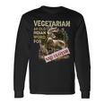 Hunting Vegetarian Old Indian Word Long Sleeve T-Shirt Gifts ideas
